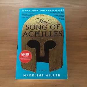 The Song Of Achilles by Madeline Miller